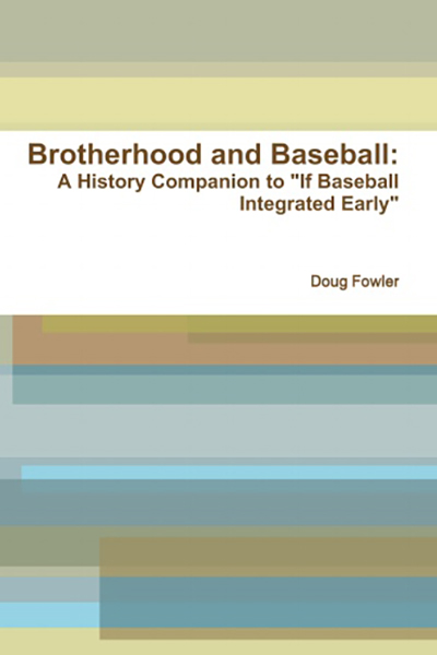 Cover of book, Brotherhood and Baseball